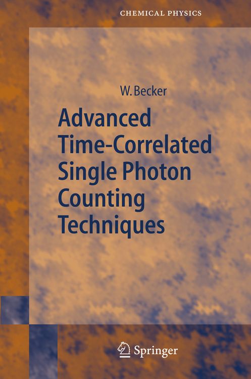 Produktbild: Advanced Time-Correlated Single Photon Counting Techniques
