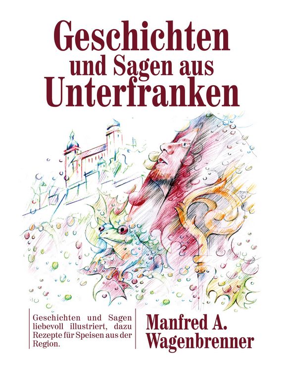 Produktbild: Geschichten und Sagen aus Unterfranken