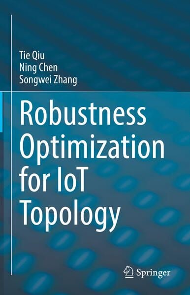 Produktbild: Robustness Optimization for IoT Topology