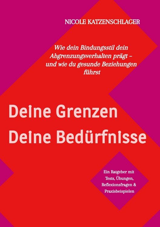 Produktbild: Deine Grenzen - Deine Bed&uuml;rfnisse