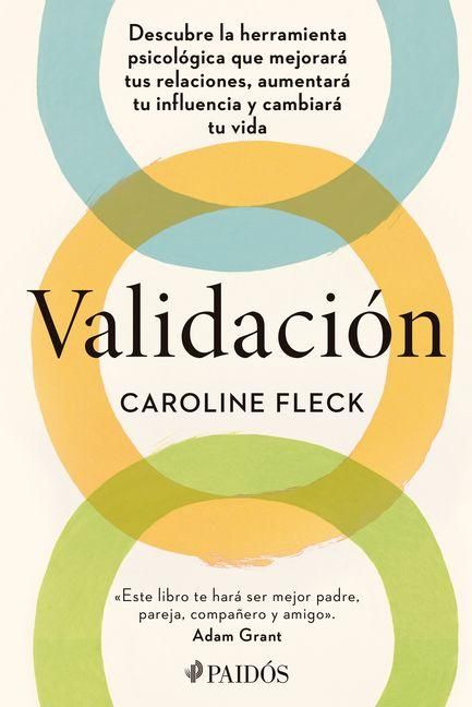 Produktbild: Validaci&oacute;n: Descubre La Herramienta Psicol&oacute;gica Que Mejorar&aacute; Tus Relaciones, Aumentar&aacute; Tu Influencia Y Cambiar&aacute; Tu Vida / Validation