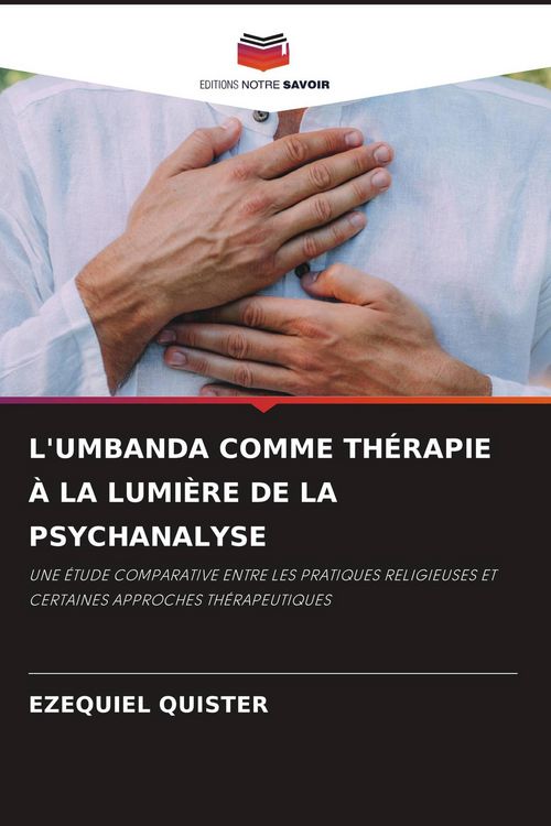 Produktbild: L'umbanda Comme Th&eacute;rapie &Agrave; La Lumi&egrave;re De La Psychanalyse
