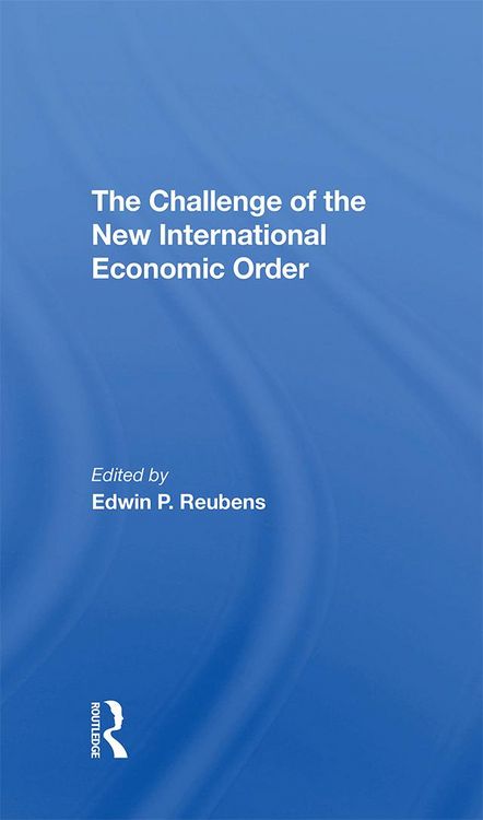 Produktbild: The Challenge Of The New International Economic Order