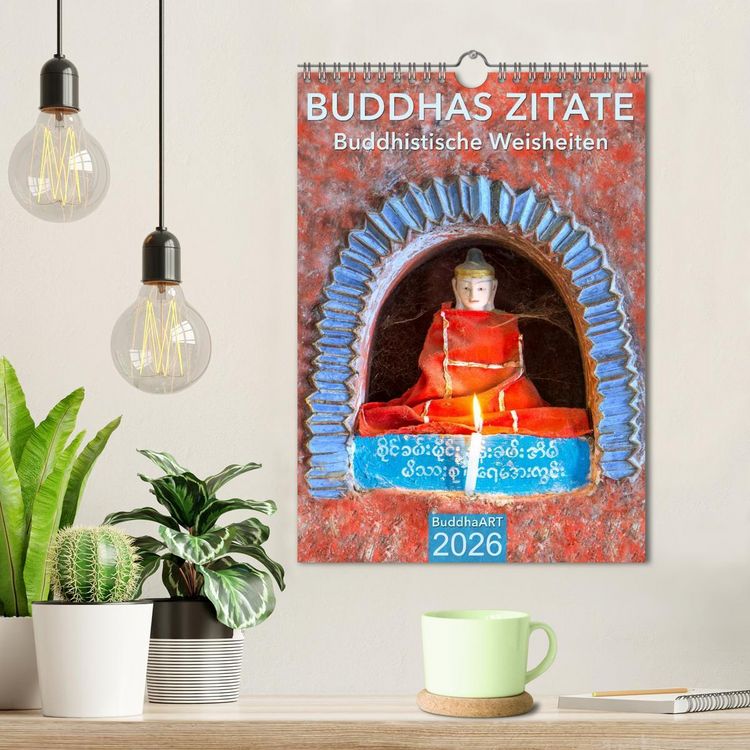 Produktbild: BUDDHAS ZITATE Buddhistische Weisheiten (Wandkalender 2026 DIN A4 hoch), CALVENDO Monatskalender