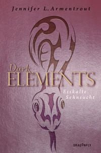 Produktbild: Eiskalte Sehnsucht / Dark Elements Bd.2