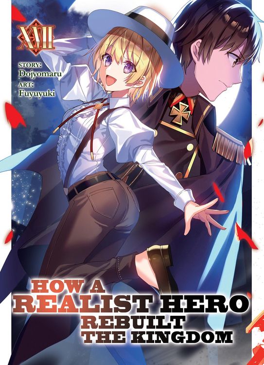 Produktbild: How a Realist Hero Rebuilt the Kingdom (Light Novel) Vol. 17