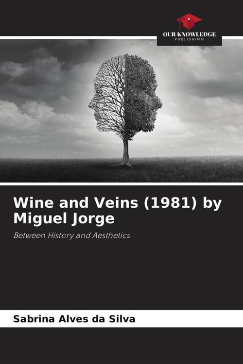 Produktbild: Wine and Veins (1981) by Miguel Jorge