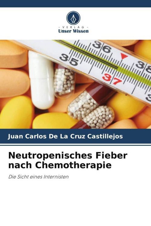 Produktbild: Neutropenisches Fieber nach Chemotherapie