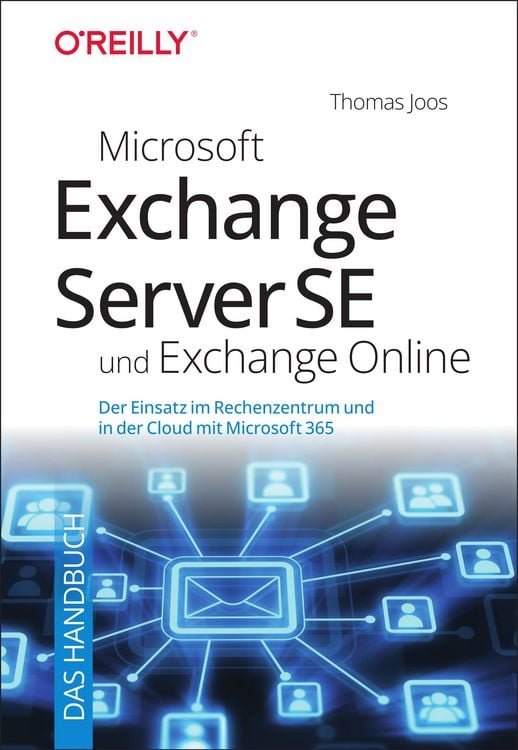 Produktbild: Microsoft Exchange Server SE und Exchange Online &ndash; Das Handbuch