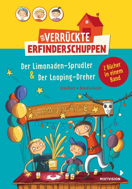 Produktbild: Der verr&uuml;ckte Erfinderschuppen - Doppelband: Der Limonaden-Sprudler & Der Looping-Dreher