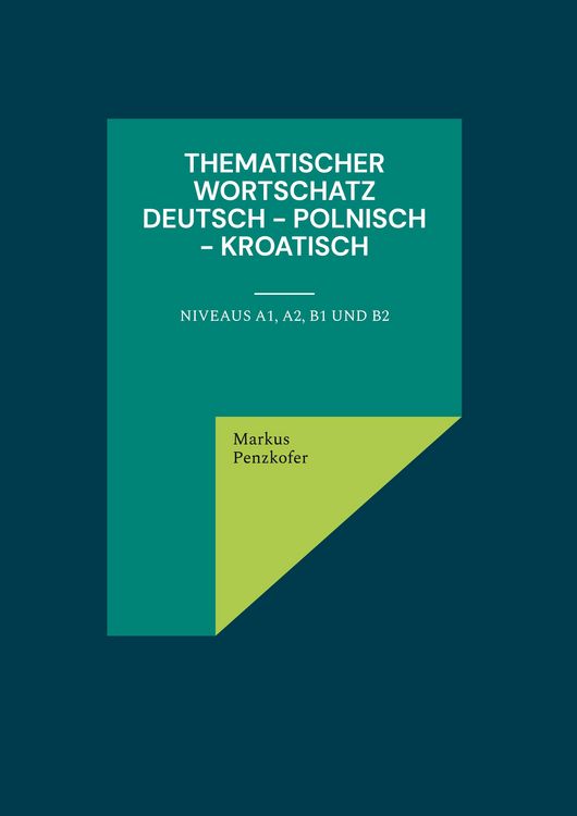 Produktbild: Thematischer Wortschatz Deutsch - Polnisch - Kroatisch