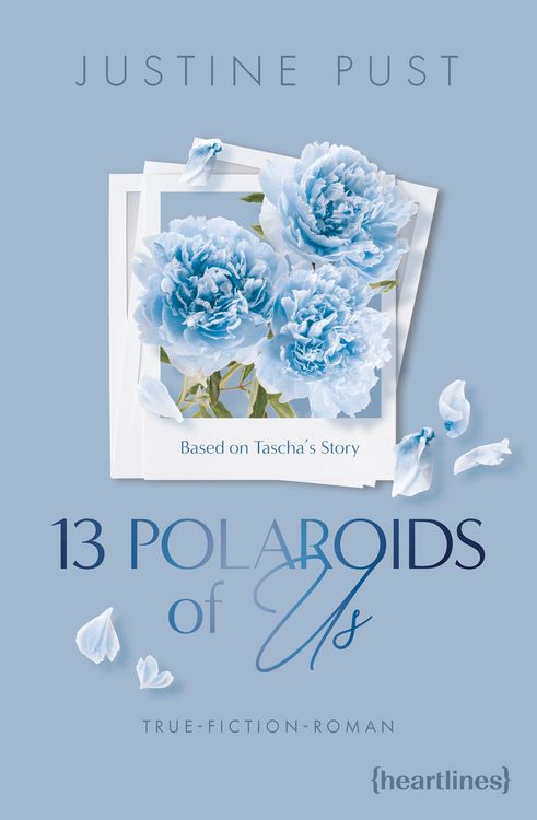 Produktbild: 13 Polaroids of Us - Based on Tascha's Story