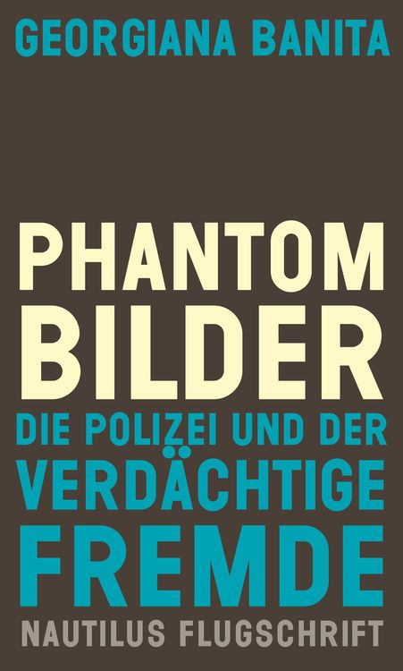 Bild vom Artikel Phantombilder vom Autor Georgiana Banita
