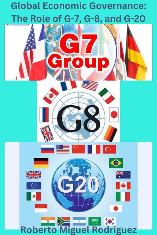 Produktbild: Global Governance: The Role of G-7, G-8, and G-20