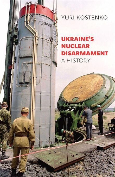 Produktbild: Ukraine's Nuclear Disarmament