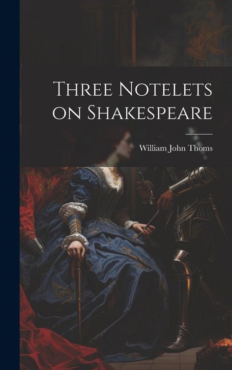 Produktbild: Three Notelets on Shakespeare