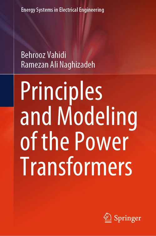 Produktbild: Principles and Modeling of the Power Transformers
