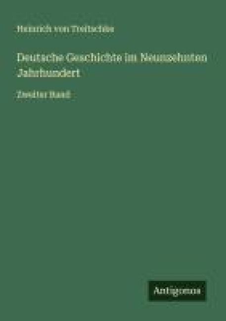 Produktbild: Deutsche Geschichte im Neunzehnten Jahrhundert