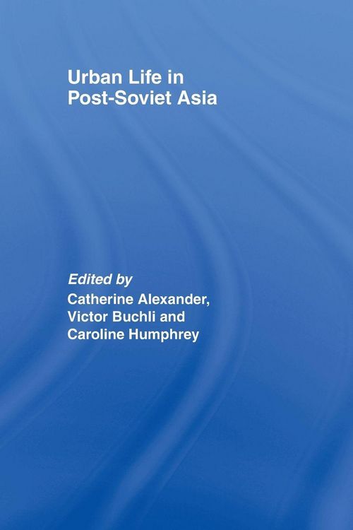 Produktbild: Urban Life in Post-Soviet Asia