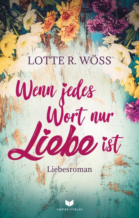 Produktbild: Wenn jedes Wort nur Liebe ist