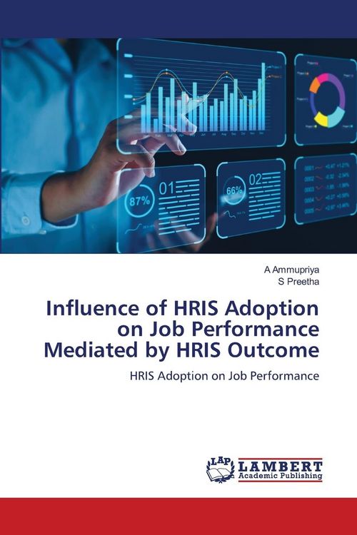 Produktbild: Influence of HRIS Adoption on Job Performance Mediated by HRIS Outcome
