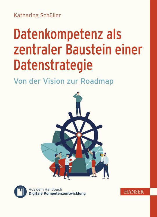 Produktbild: Datenkompetenz als zentraler Baustein einer Datenstrategie