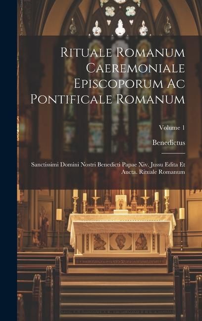 Produktbild: Rituale Romanum Caeremoniale Episcoporum Ac Pontificale Romanum