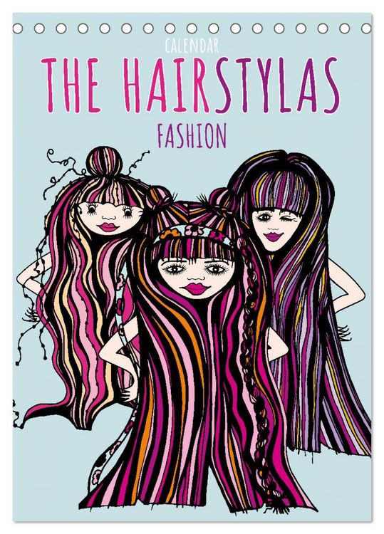 Produktbild: The HAIRSTYLAS Fashion (Desk Calendar 2026 DIN A5 portrait), CALVENDO 12 Month DeskCalendar