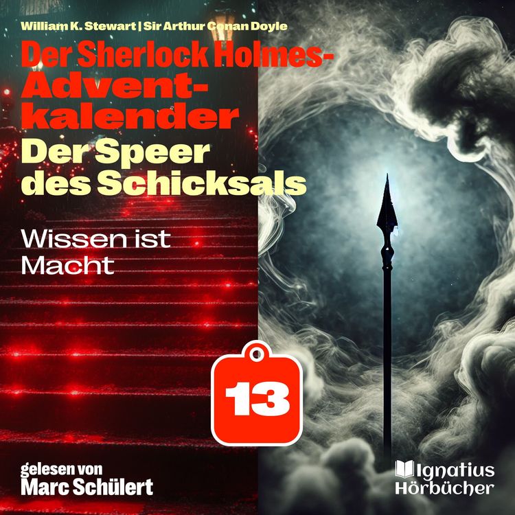 Produktbild: Wissen ist Macht (Der Sherlock Holmes-Adventkalender: Der Speer des Schicksals, Folge 13)