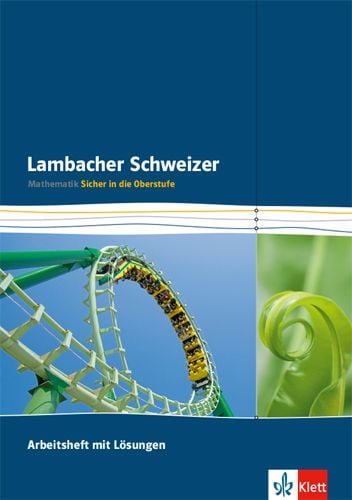 Produktbild: Lambacher Schweizer. Arbeitsheft mit L&ouml;sungen Klasse 10/11. Sicher in die Oberstufe