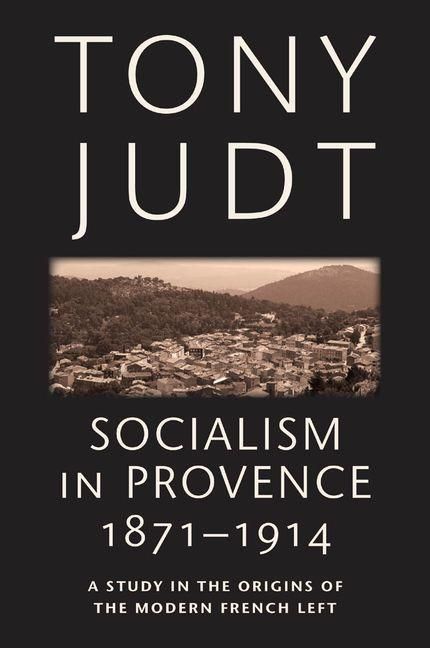 Produktbild: Socialism in Provence, 1871-1914