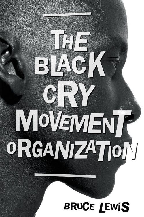 Produktbild: The Black Cry Movement Organization