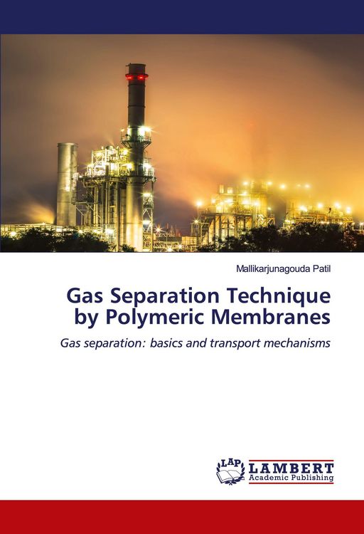 Produktbild: Gas Separation Technique by Polymeric Membranes