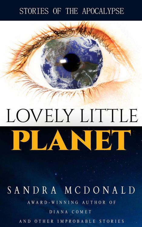 Produktbild: Lovely Little Planet: Stories of the Apocalypse