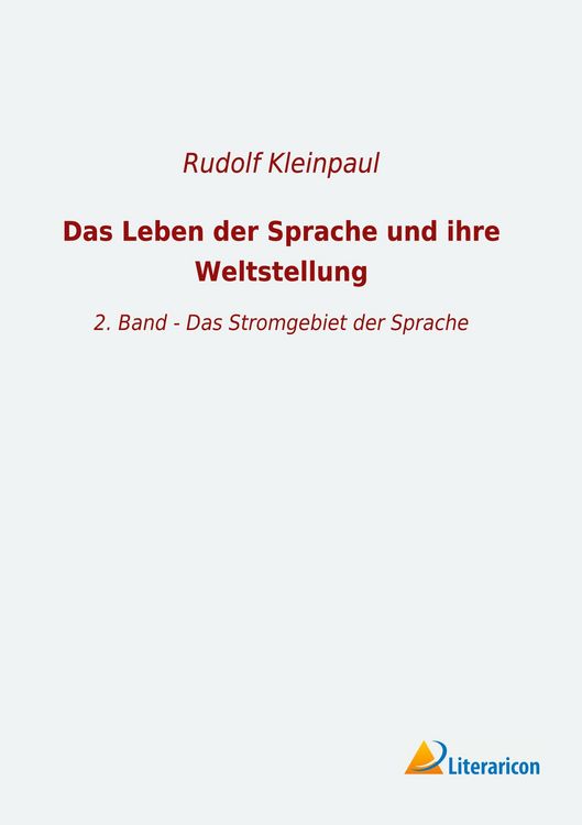 Produktbild: Das Leben der Sprache und ihre Weltstellung