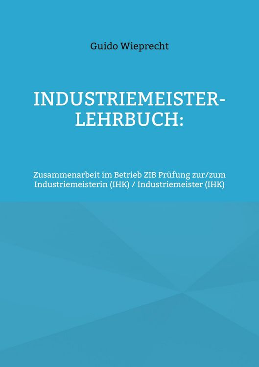 Produktbild: Industriemeister-Lehrbuch: