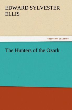 Produktbild: The Hunters of the Ozark