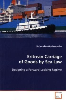 Produktbild: Ghebremedhn, B: Eritrean Carriage of Goods by Sea Law