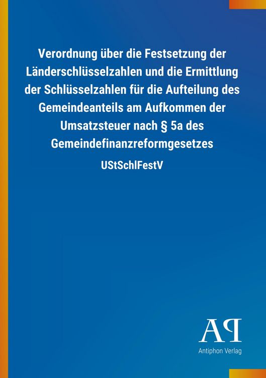 Produktbild: Verordnung &uuml;ber die Festsetzung der L&auml;nderschl&uuml;sselzahlen un