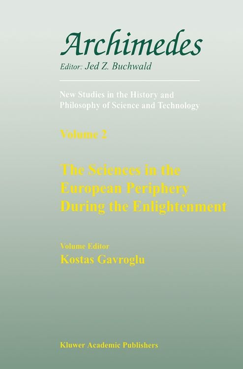 Produktbild: The Sciences in the European Periphery During the Enlightenment