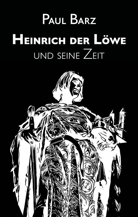 Produktbild: Heinrich der L&ouml;we und seine Zeit