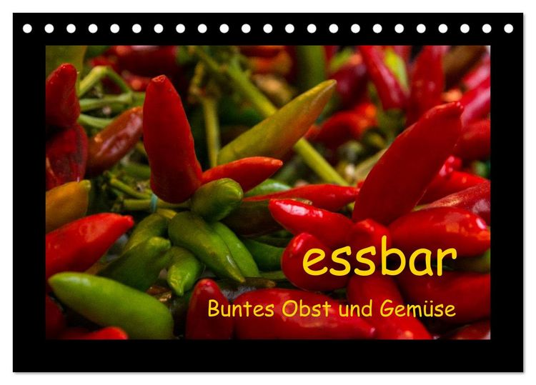 Produktbild: essbar &ndash; Buntes Obst und Gem&uuml;se (Tischkalender 2026 DIN A5 quer), CALVENDO Monatskalender