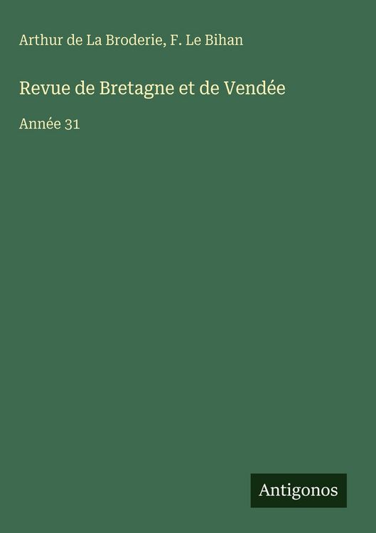Produktbild: Revue de Bretagne et de Vend&eacute;e