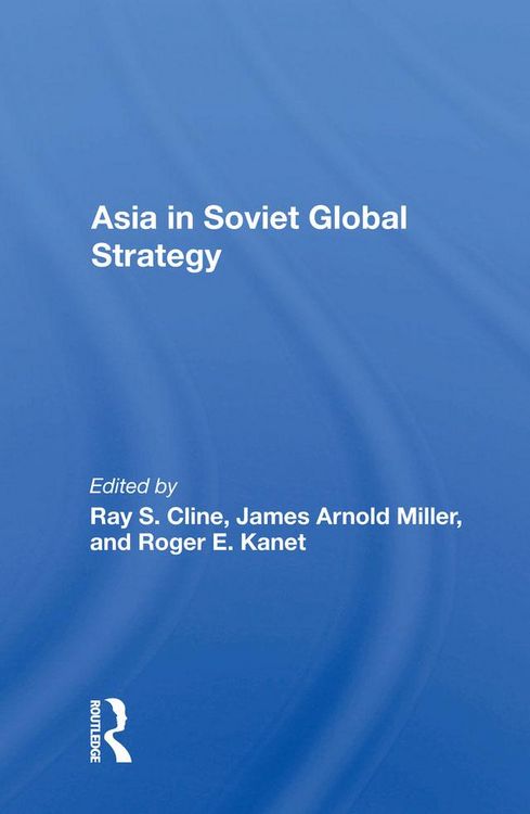 Produktbild: Asia in Soviet Global Strategy