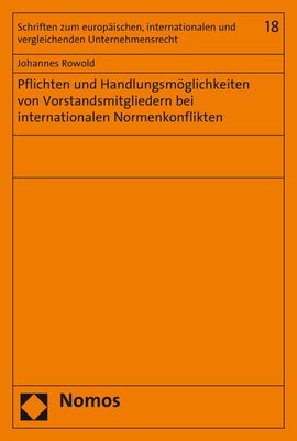 Produktbild: Pflichten und Handlungsm&ouml;glichkeiten von Vorstandsmitgliedern bei internationalen Normenkonflikten