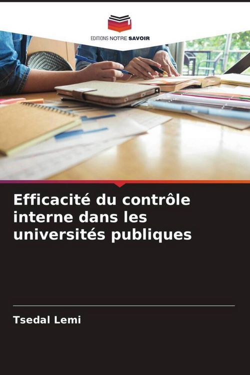 Produktbild: Efficacit&eacute; du contr&ocirc;le interne dans les universit&eacute;s publiques