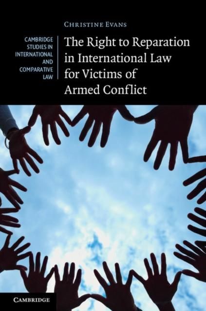 Produktbild: Right to Reparation in International Law for Victims of Armed Conflict
