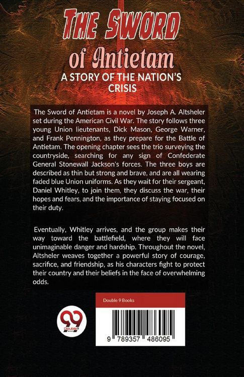 Produktbild: The Sword Of Antietam A Story Of The Nation'S Crisis