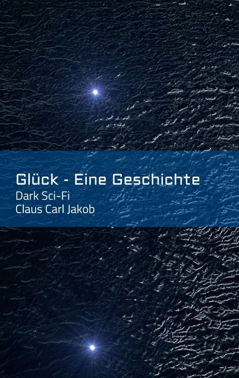 Produktbild: Gl&uuml;ck - Eine Geschichte