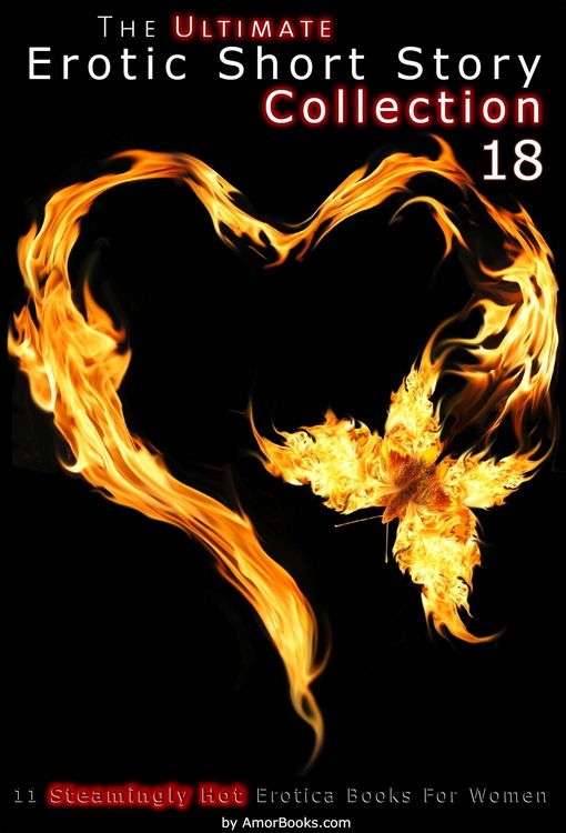 Produktbild: The Ultimate Erotic Short Story Collection 18: 11 Erotica Books
